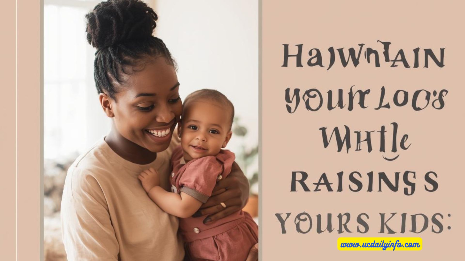 How to Maintain Your Locs While Raising Young Kids