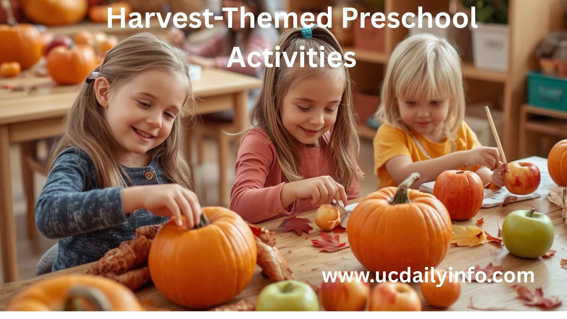 Harvest-Themed Preschool Activities